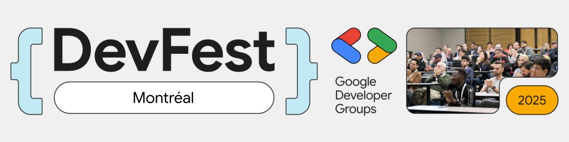 DevFest Montreal 2025